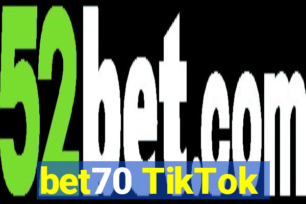 bet70 TikTok